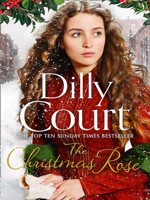 Title details for The Christmas Rose by Dilly Court - Available